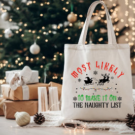 Bolso De Tela Festive Christmas Most Likely to Make Naughty List