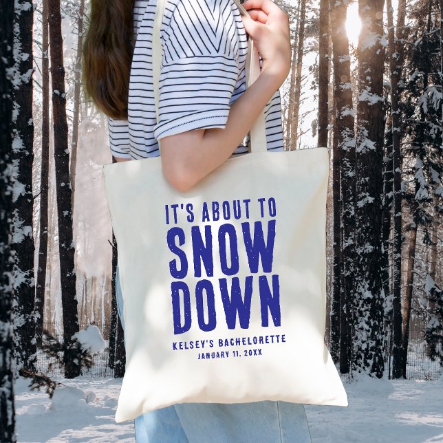 Bolso De Tela Fiesta de Despedida de Soltera Va a Nevar (Winter It's About to Snow Down Bachelorette Party Tote Bag
)