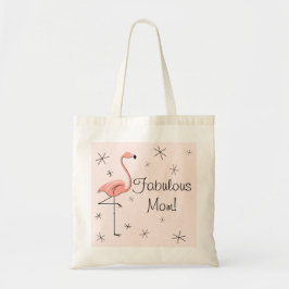 Bolso De Tela Flamingo Pink 'Fabulous Mom!' (Mamá fabulosa)