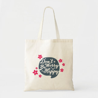 Bolso De Tela Floral - No te preocupes, sé feliz