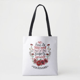 Bolso De Tela Flores de Borgoña, nadie eres tú y ese es tu poder