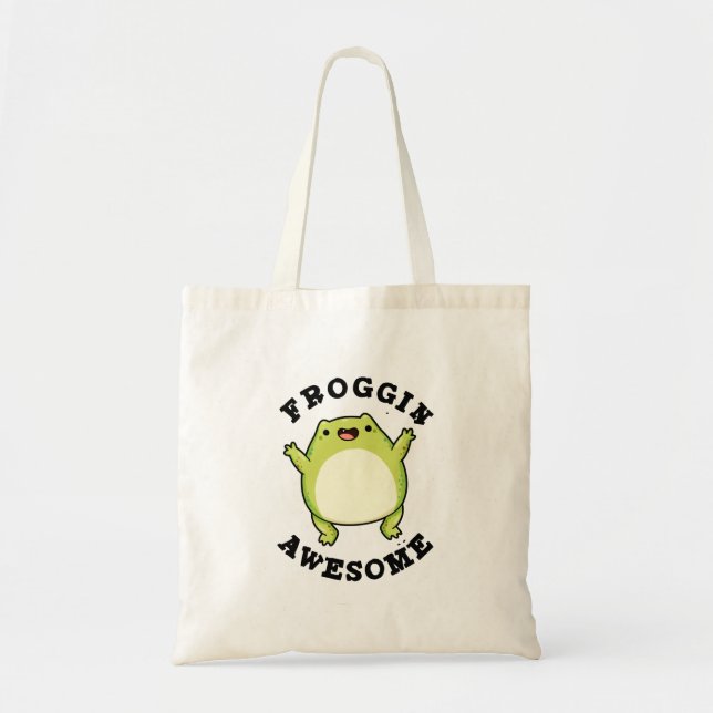 Bolso De Tela Froggin Awesome Funny Frog Pun (Frente)