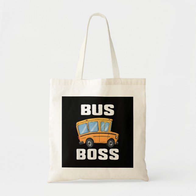 Bolso De Tela Funny Bus Boss School Bus Driver (Frente)