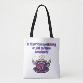Bolso De Tela Funny Caffeine Overdose Spiritual Awakening gifts