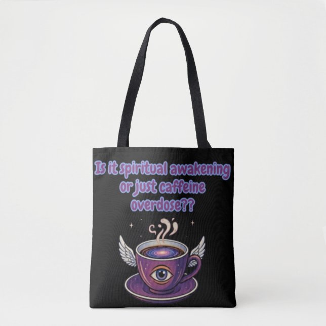 Bolso De Tela Funny Caffeine Overdose Spiritual Awakening gifts (Anverso)