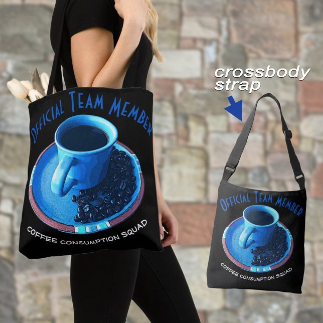 Bolso De Tela Funny Coffee Consumption Squad Typography Personal (Select the medium or large with  one of two strap styles for a coffee lover gift or for yourself.)