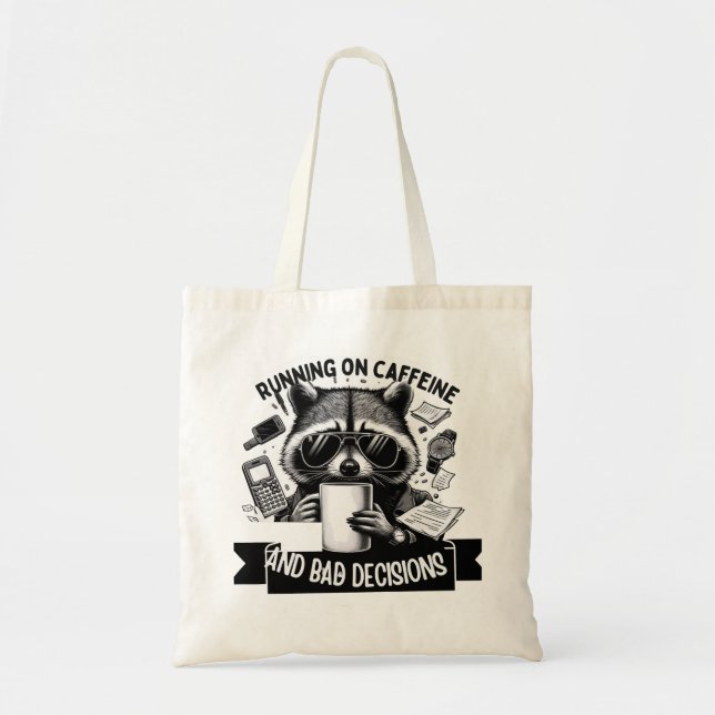 Bolso De Tela Funny Coffee Raccoon – Caffeine & Bad Choices Art (Frente)