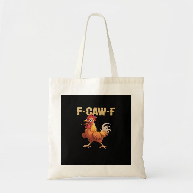 Bolso De Tela Funny F-Caw-F Chicken Funny Trendy (Frente)