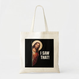 Bolso De Tela Funny Jesus "I Saw That" Christian meme design