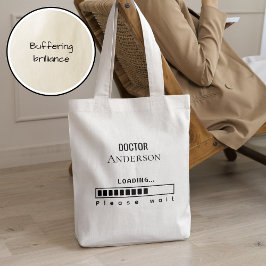 Bolso De Tela Funny PhD Graduation Doctor Name Loading