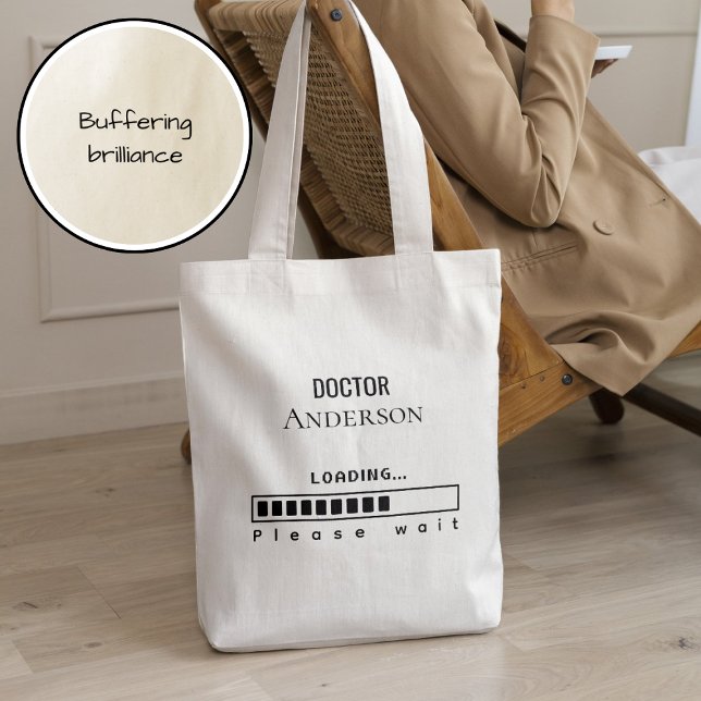 Bolso De Tela Funny PhD Graduation Doctor Name Loading  (Subido por el creador)