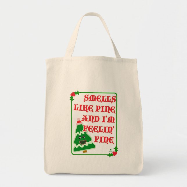 Bolso De Tela Funny Pine Smells Fine Fun Joyful Holiday Slogan (Frente)