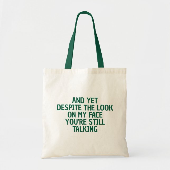 BOLSO DE TELA FUNNY SARCASTIC COOL CUSTOMIZED QUOTES WOMEN GIFT (Frente)