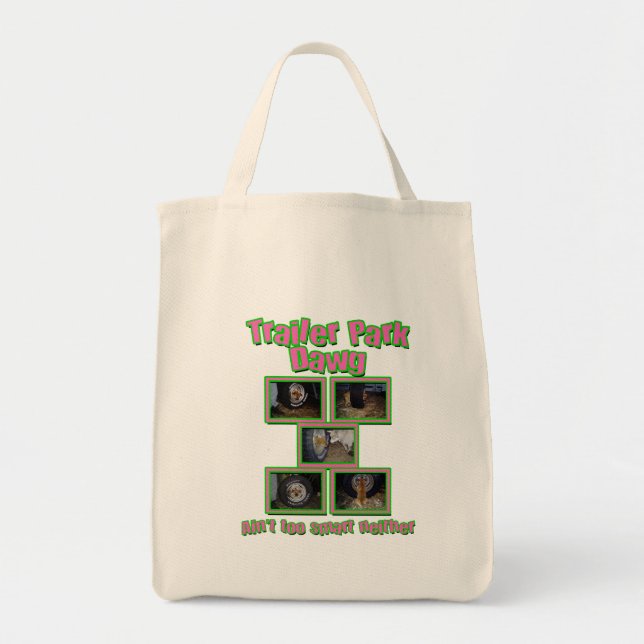 Bolso De Tela Funny Trailer Park Dawg (Frente)