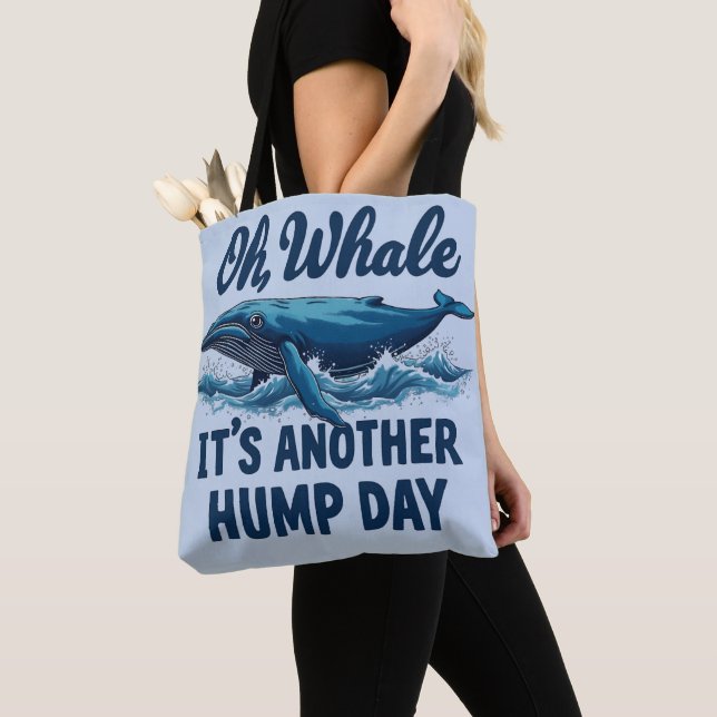 Bolso De Tela Funny Whale Pun "Oh Whale" Diseño de Hump Day (Detalle)