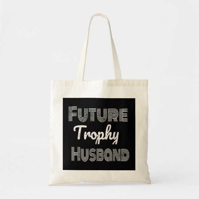 Bolso De Tela Futuro Trofeo Crecer En El Marido De Los Regalos (Frente)
