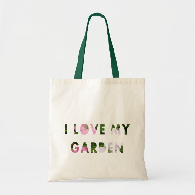 Bolso De Tela Gardener I Love My Garden Floral Text (Frente)