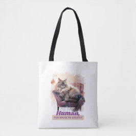Bolso De Tela Gato caprichoso "Humano, me amueves grandemente"