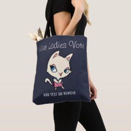 Bolso De Tela Gato Damas Votan Moda de guión graciosa feminista