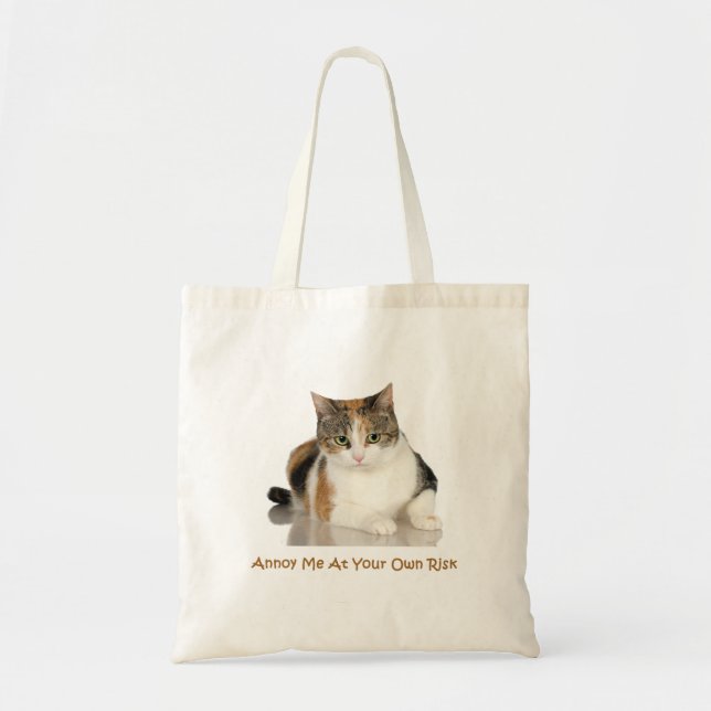 Bolso De Tela Gato de calicó: Molésteme con su propio riesgo (Frente)