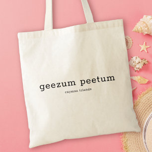 Bolso De Tela Geezum Peetum, dialecto de las Islas Caimán y cómi