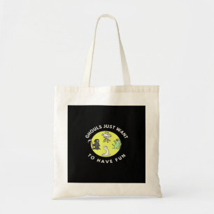 Bolso De Tela Ghous Solo Para Divertirse De La Frase Gráfica De