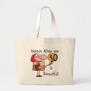 Bolso De Tela Gigante 30 es camisetas y regalos hermosos