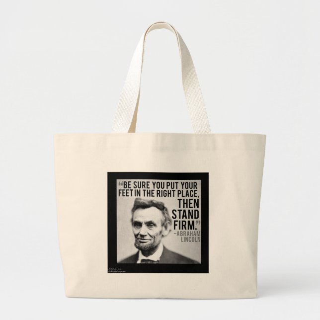 Bolso De Tela Gigante Abe Lincoln y la cita "Stand Firme" (Frente)