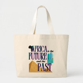 Bolso De Tela Gigante Africa is The Future & The Past | 