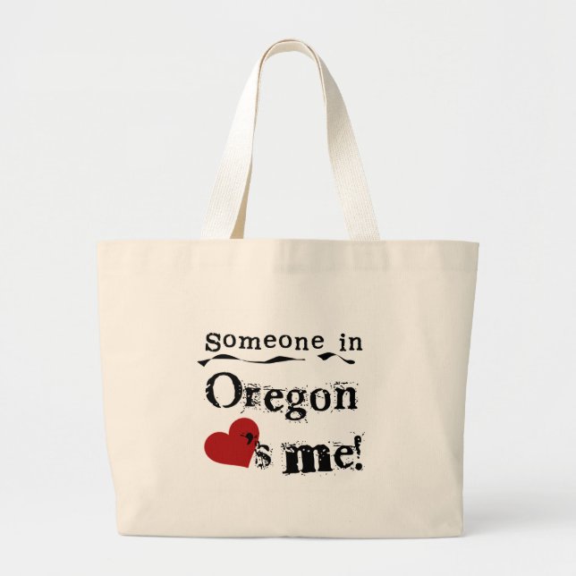 Bolso De Tela Gigante Alguien en Oregon me ama (Frente)