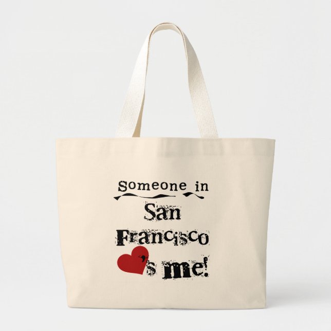 Bolso De Tela Gigante Alguien en San Francisco (Frente)
