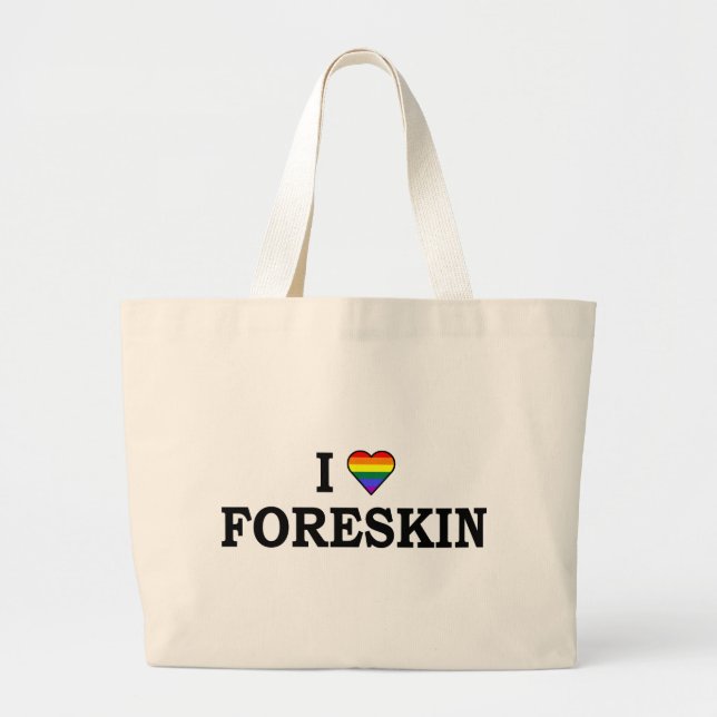 Bolso De Tela Gigante Amo Foreskin (Frente)