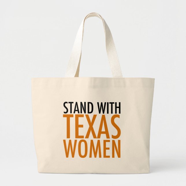 Bolso De Tela Gigante Apoyar a las mujeres de Texas (Frente)