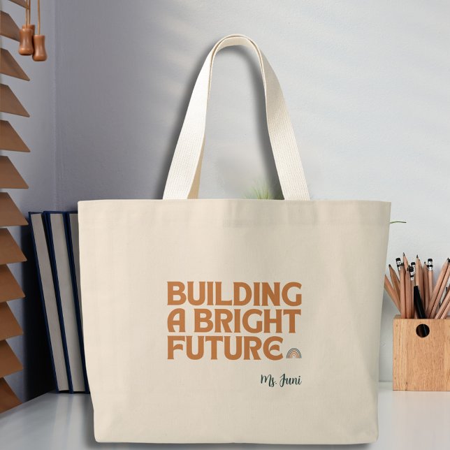 Bolso De Tela Gigante Apreciación inspiradora del profesor arcoiris (Inspirational Quote Rainbow Teacher Appreciation Large Tote Bag)