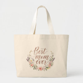 Bolso De Tela Gigante Best Mom Ever – Floral Script Canvas Tote Bag