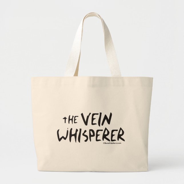 Bolso De Tela Gigante Bonified_Nurse_-_the_vein_whisperer2 (Frente)