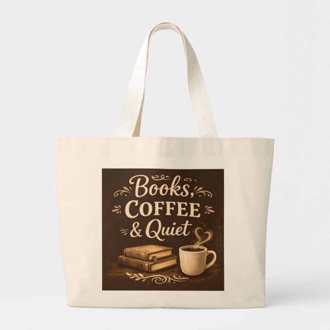 Bolso De Tela Gigante Books, Coffee & Quiet – Dark Academia Book Lover (Frente)