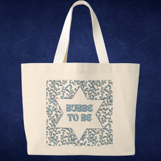Bolso De Tela Gigante "Bubbe para ser" nueva y divertida abuela moderna