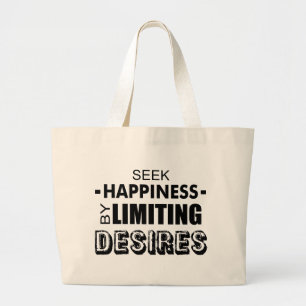 Bolso De Tela Gigante Buscar la felicidad limitando los deseos