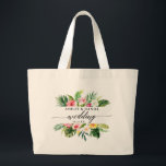 Bolso De Tela Gigante Calligrafía de acuarela Boda floral tropical<br><div class="desc">Acuarela Tropical Floral Verdor Boda Calligrafía Tote Bag</div>