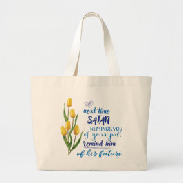 Bolso De Tela Gigante Camiseta La Próxima Vez Que Satanás Te Lo Recuerde