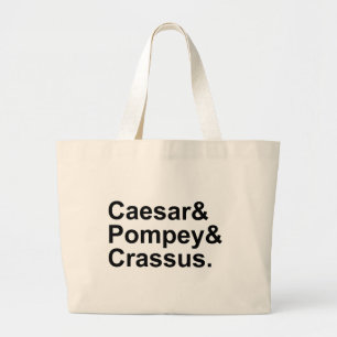 Bolso De Tela Gigante César Pompeyo Craso   El Triunvirato Romano