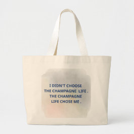 Bolso De Tela Gigante Champagne Life Quote Typography Design