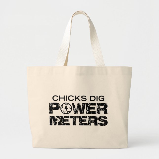 Bolso De Tela Gigante Chicks Dig Power Meters (Frente)