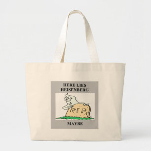 Bolso De Tela Gigante chiste del principio de incertidumbre de