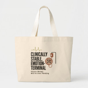 Bolso De Tela Gigante "Clínicamente estable, Emotion-Terminal - Graciosa