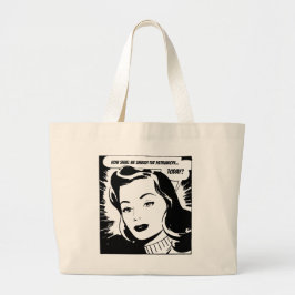 Bolso De Tela Gigante ¿Cómo debemos aplastar al patriarcado hoy?