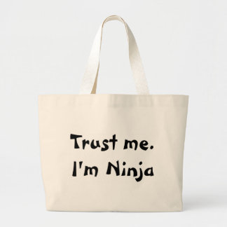 Bolso De Tela Gigante Confíeme en. Soy Ninja