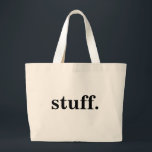 Bolso De Tela Gigante cosas así.<br><div class="desc">contiene tus cosas.</div>