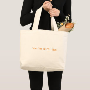 Bolso De Tela Gigante Crea tu propio texto aquí impreso Jumbo-Tote